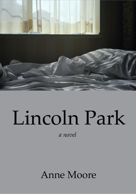 Lincoln Park - A Novel
